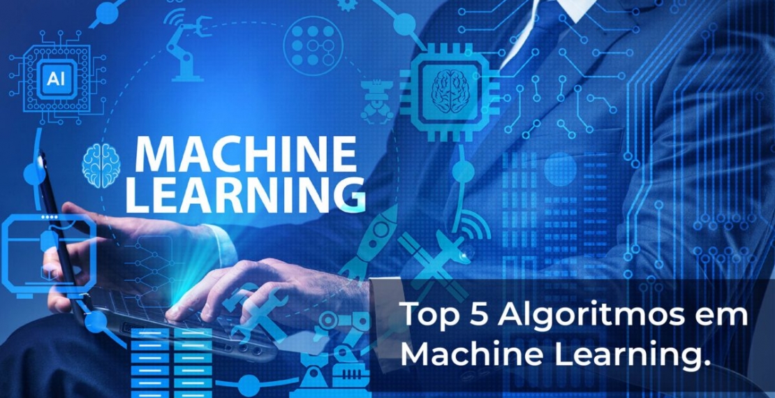 Top 5 algoritmos em Machine Learning